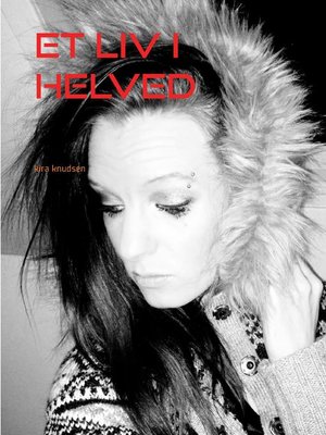cover image of Et Liv I Helved